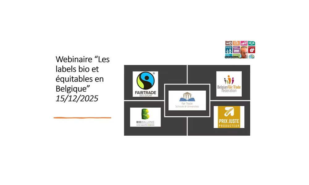 The webinar on the theme "Organic and Fair Trade Labels in Belgium" is now online !