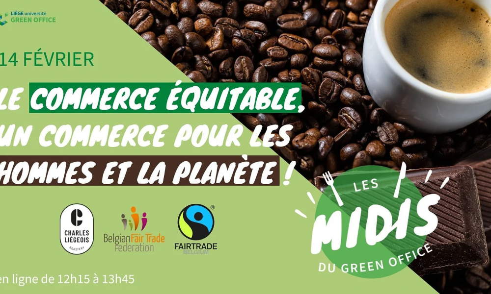 Webinar over eerlijke handel georganiseerd door het ULiège Green Office, 14 februari 2023 !